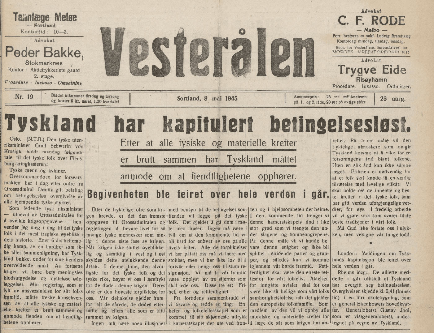 Forsiden av Bladet Vesterålen 1945, 8. mai. Tittel: Tyskland har kapitulert betingelsesløst.