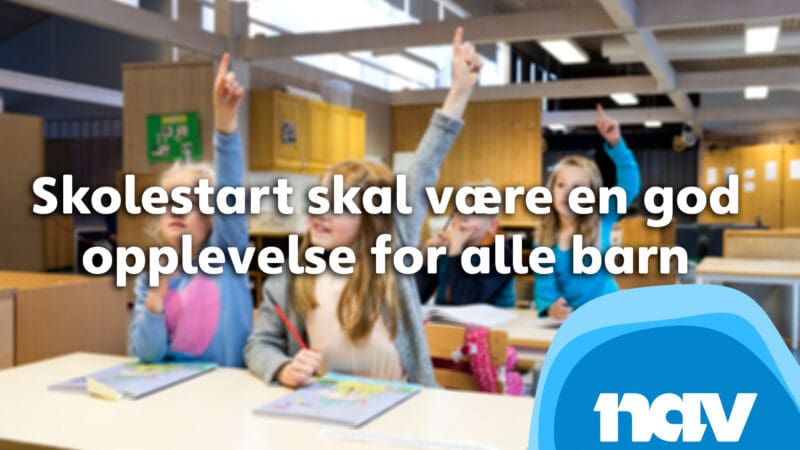 NAV Skolestart illustrasjonsbilde